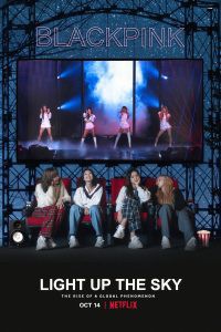 BLACKPINK: Light Up the Sky | NETFLIX 2020 - ดูหนังออนไลน