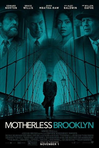 Motherless Brooklyn สืบกระตุก โค่นอิทธิพลมืด (2019) - ดูหนังออนไลน