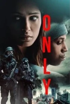 Only (2019) HDTV บรรยายไทย - ดูหนังออนไลน