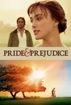 Pride & Prejudice ดอกไม้ทรนงกับชายชาติผยอง (2005) - ดูหนังออนไลน