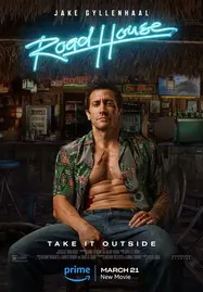 Road House คนเดือดบวกเมืองเถื่อน (2024)