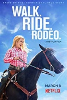 Walk. Ride. Rodeo. ก้าวต่อไปหัวใจขอฮึดสู้ - ดูหนังออนไลน