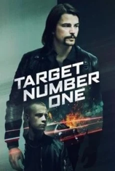 Target Number One (2020) ปฏิบัติการฉาว เป้าหมายหมายเลขหนึ่ง - ดูหนังออนไลน