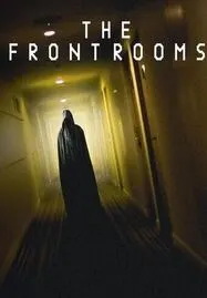 The Frontrooms (2024) เดอะฟรอนท์รูมส์ - ดูหนังออนไลน