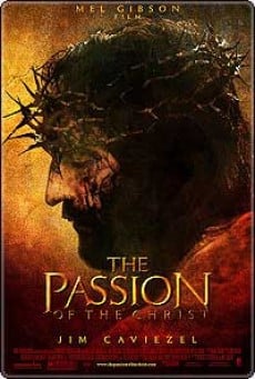 The Passion of the Christ เดอะ พาสชั่น ออฟ เดอะ ไครสต์ (2004) บรรยายไทย - ดูหนังออนไลน