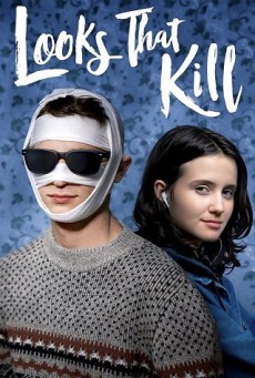 Looks That Kill (2020) ดูเหมือนว่าจะฆ่า - ดูหนังออนไลน