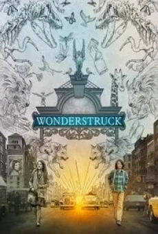 Wonderstruck อัศจรรย์วันข้ามเวลา (2017) - ดูหนังออนไลน