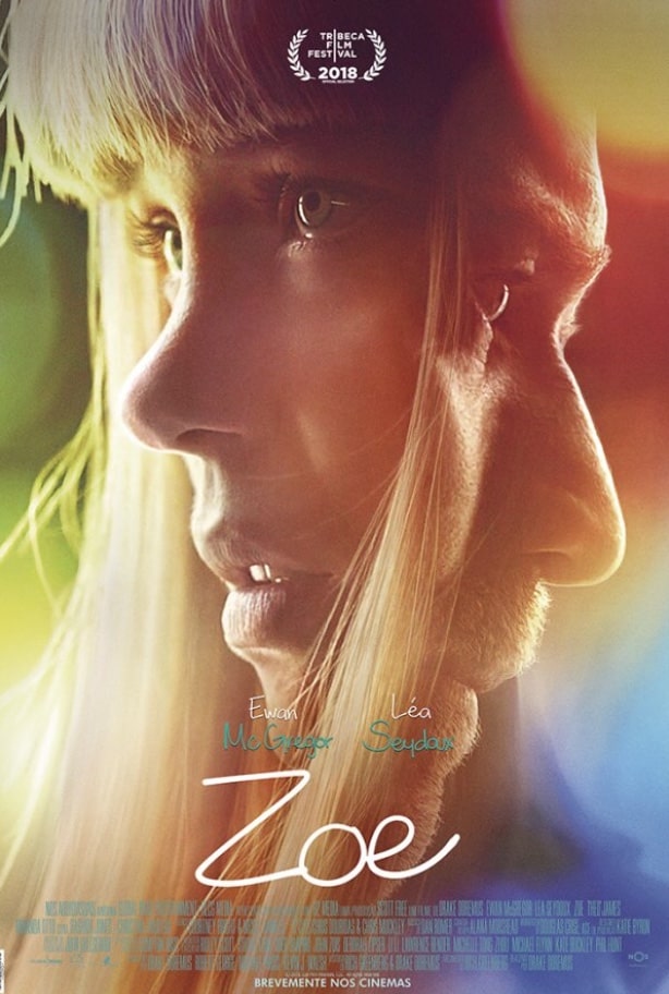 Zoe (2018) โซอี้ - ดูหนังออนไลน