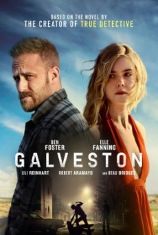 Galveston ไถ่เธอที่เมืองบาป - ดูหนังออนไลน