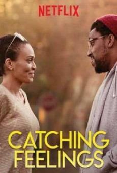 Catching Feelings กวนรักให้ตกตะกอน - ดูหนังออนไลน