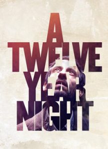 A Twelve Year Night 12 ปี ฝันร้ายไม่ลืม - ดูหนังออนไลน