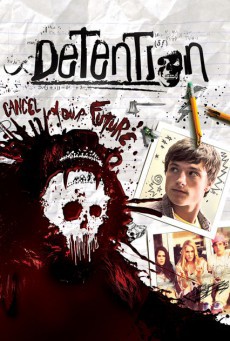 Detention (2011) เกรียนซ่าส์ ฆ่าให้เกลี้ยง - ดูหนังออนไลน