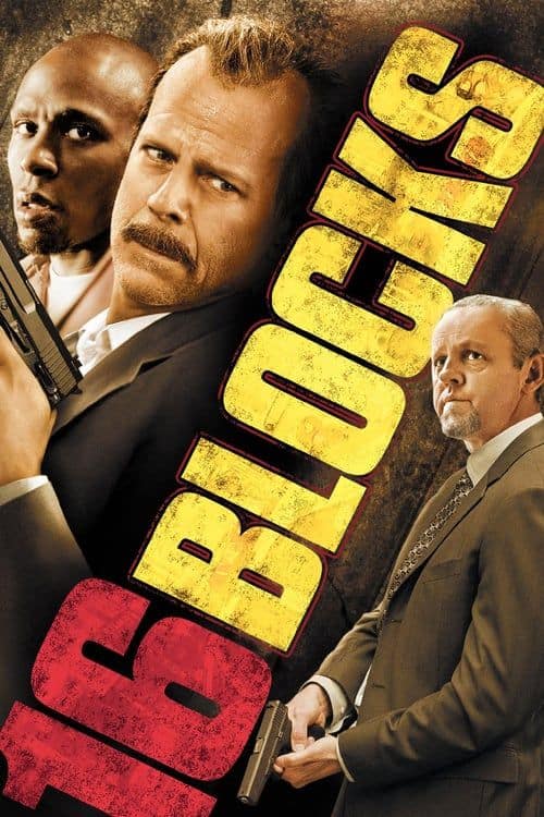 16 Blocks (2006) 16 บล็อคส์ คู่อึดทะลุเมือง - ดูหนังออนไลน