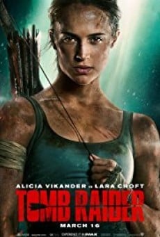 TOMB RAIDER  ทูมเรเดอร์ - ดูหนังออนไลน