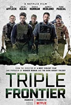 Triple Frontier ปล้น ล่า ท้านรก - ดูหนังออนไลน