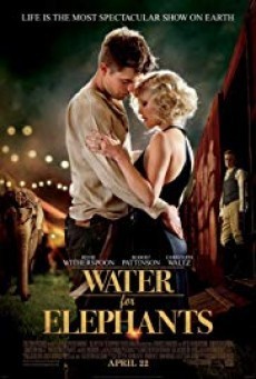 Water for Elephants มายารัก ละครสัตว์ - ดูหนังออนไลน