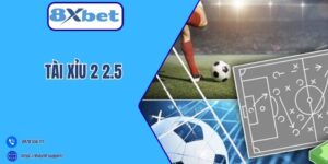 Tài xỉu 2 2.5
